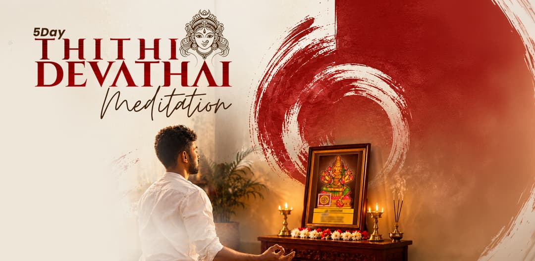 Thithi Devathai Meditation