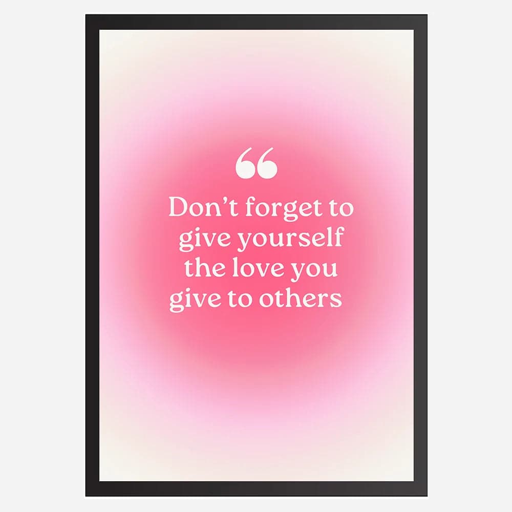Don't forget to give the love- Wall Art A3 Size (297 x 420 mm) image 2