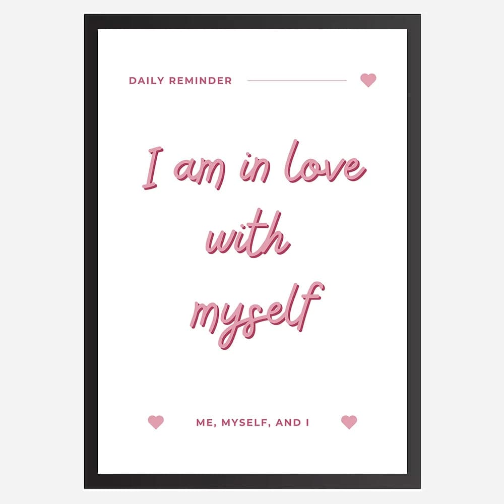 I am in love with myself - Wall Art A3 Size Photo Frame (297 x 420 mm) image 2