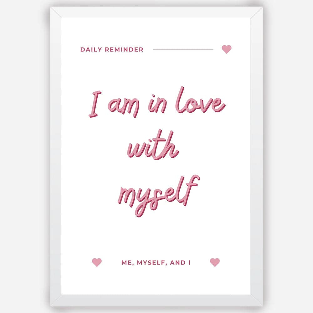 I am in love with myself - Wall Art A3 Size Photo Frame (297 x 420 mm) image 3
