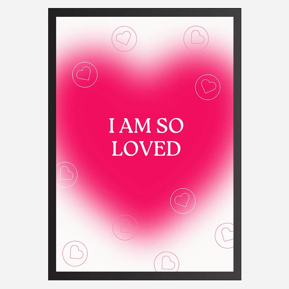 I am so loved - Wall Art A3 Size Photo Frame (297 x 420 mm) image 1