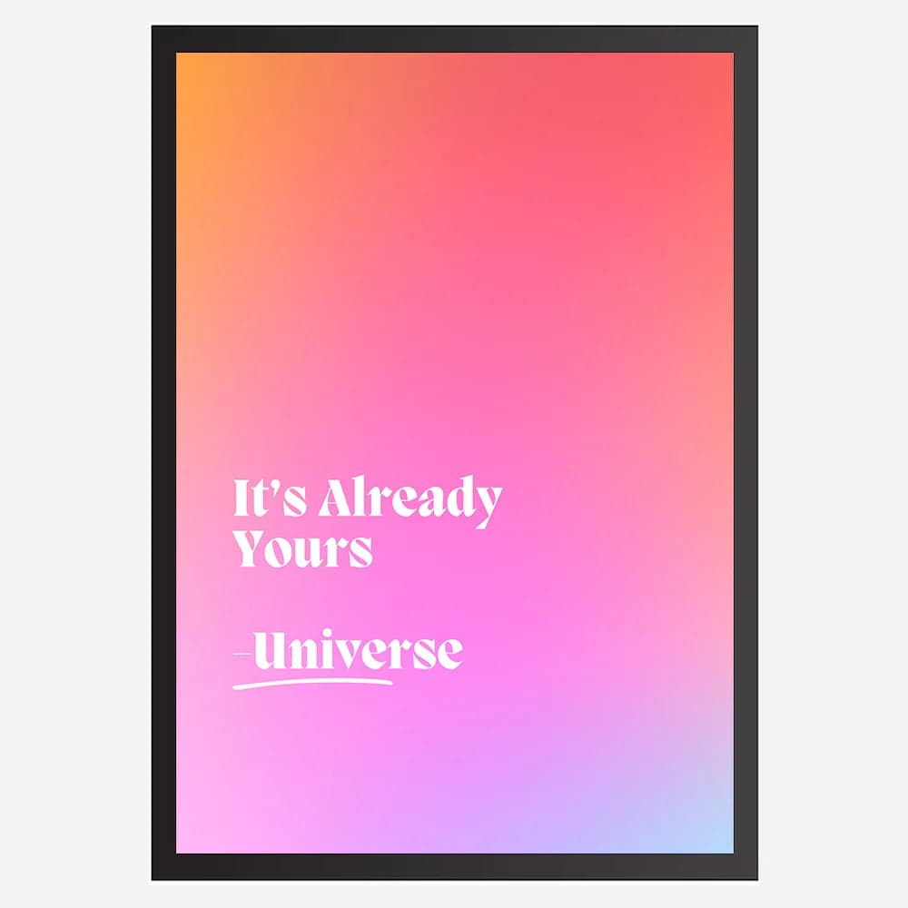 It's Already Yours - Wall Art A3 Size Photo Frame (297 x 420 mm) image 3