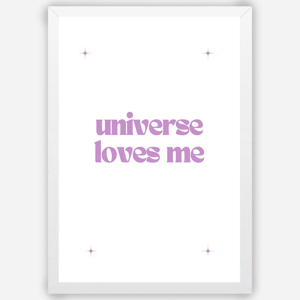 Universe loves me - Wall Art A3 Size Photo Frame (297 x 420 mm) image 2