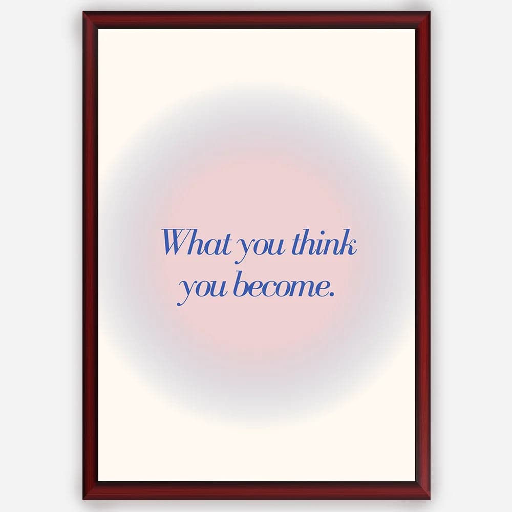 What you think you become - Wall Art A3 Size Photo Frame (297 x 420 mm) image 3